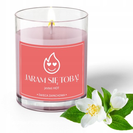 ŚWIECZKA ZAPACH śmieszny prezent JARAM SIĘ TOBĄ jaśmin PREZENT