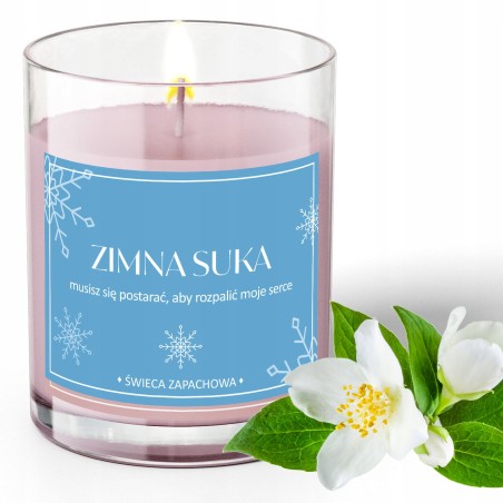 ŚWIECZKA ZAPACH 40h śmieszny prezent ZIMNA SUKA jaśmin